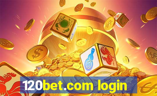 120bet.com login